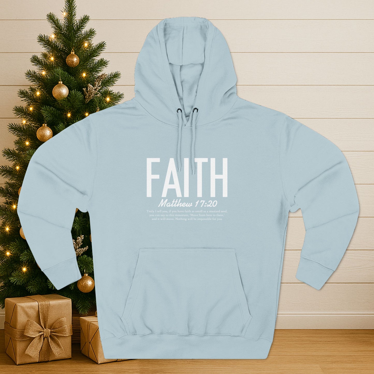 Faith Hoodie – Matthew 17:20 Christian Fleece Pullover