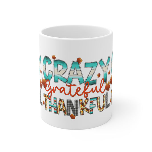 Festive Thanksgiving Ceramic Mug 11oz Wrap Around Crazy Thankful Blessed Coffee and Tea Mug