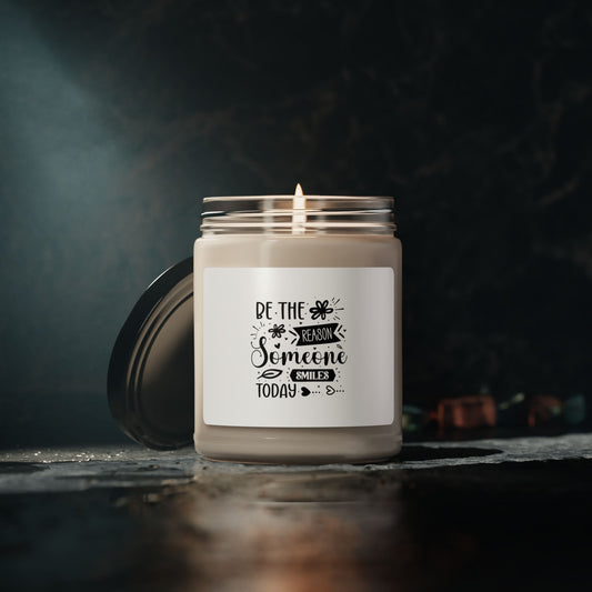 Motivational Scented Soy Candle, 9oz Be The Reason Someone Smiles Today