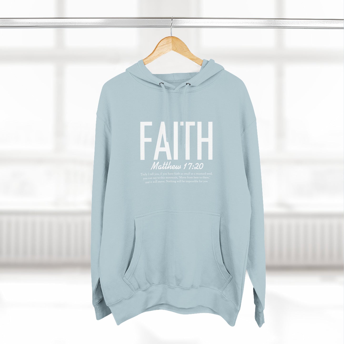 Faith Hoodie – Matthew 17:20 Christian Fleece Pullover