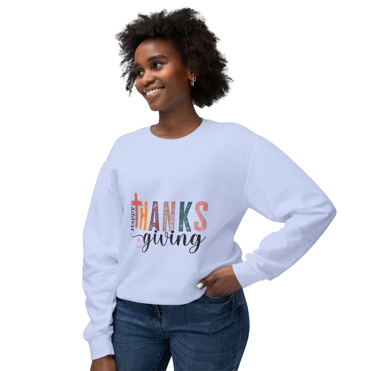 Women's Thanksgiving Unisex Lightweight Crewneck Sweatshirt Have a Happy Thanksgiving!