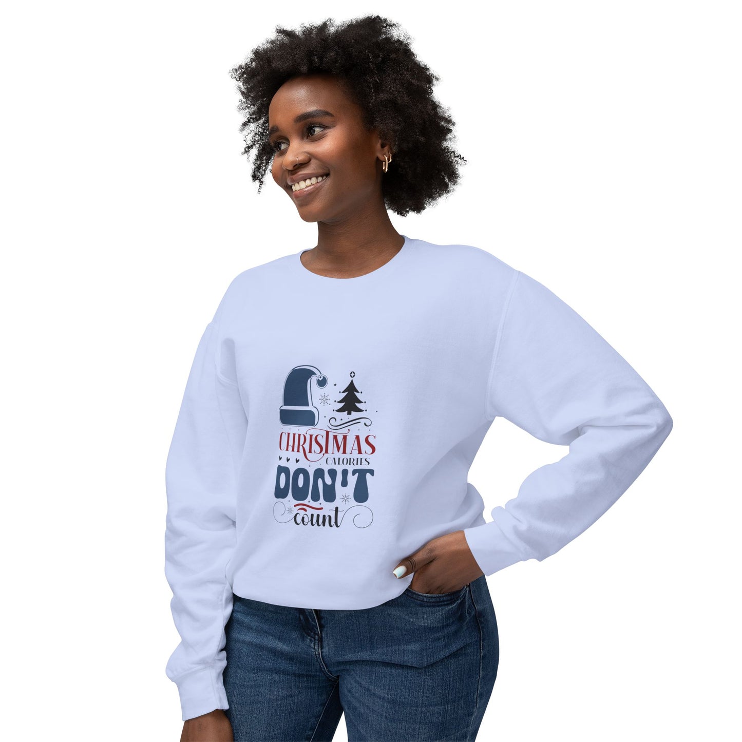 Women's Christmas Unisex Lightweight Crewneck Sweatshirt Christmas Calories Don't Count