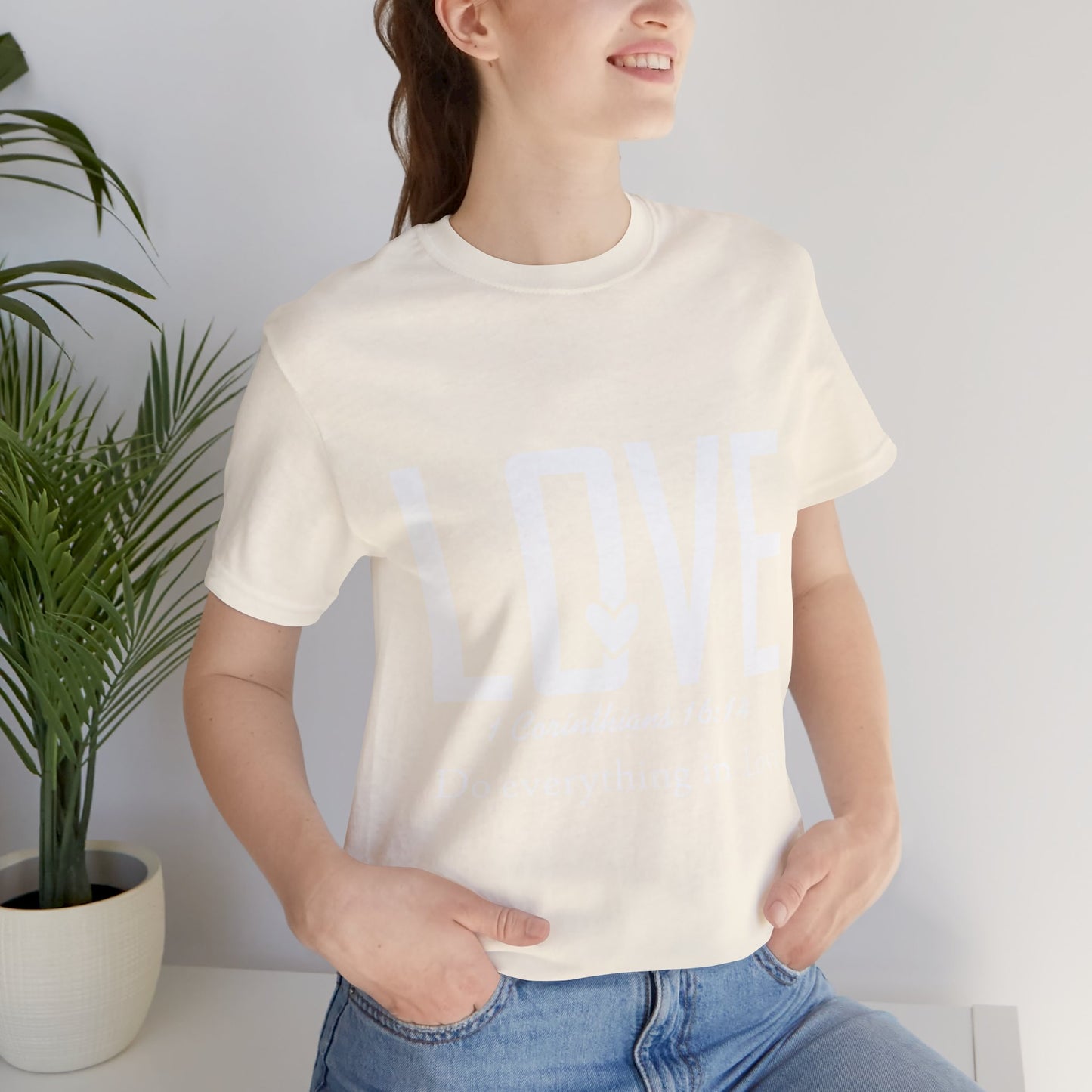 LOVE 1 Corinthians 16:14 Tee — "Do Everything in Love" Christian T-Shirt