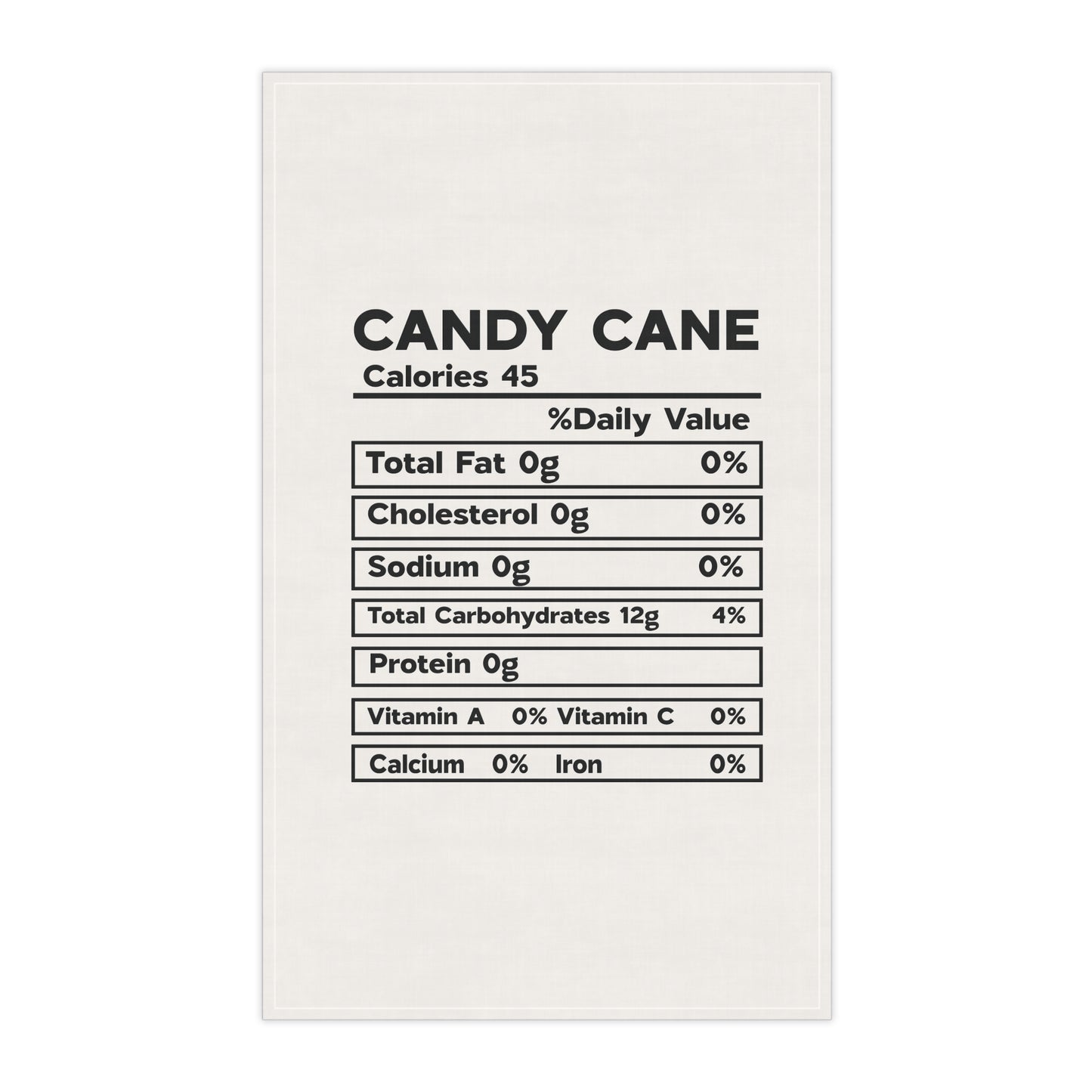 Thanksgiving Nutrition Facts Tea Towels (cotton, poly) Candy Cane Nutrition Facts