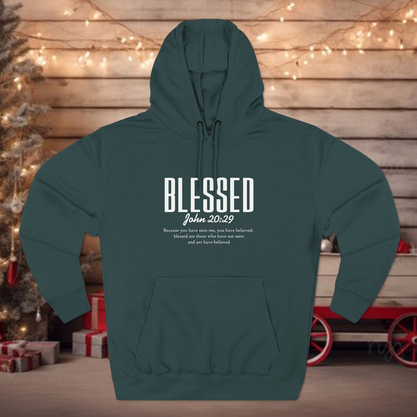 Blessed Hoodie — Faith Scripture Pullover (John 20:29)