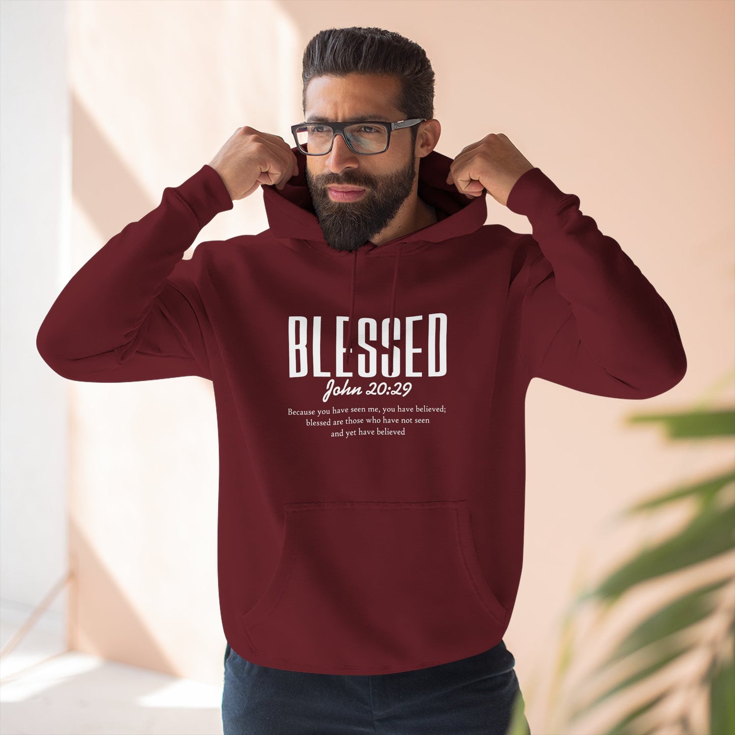 Blessed Hoodie — Faith Scripture Pullover (John 20:29)