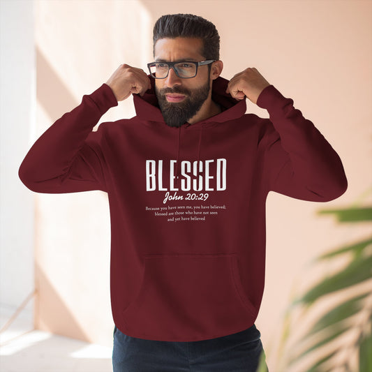 Blessed Hoodie — Faith Scripture Pullover (John 20:29)
