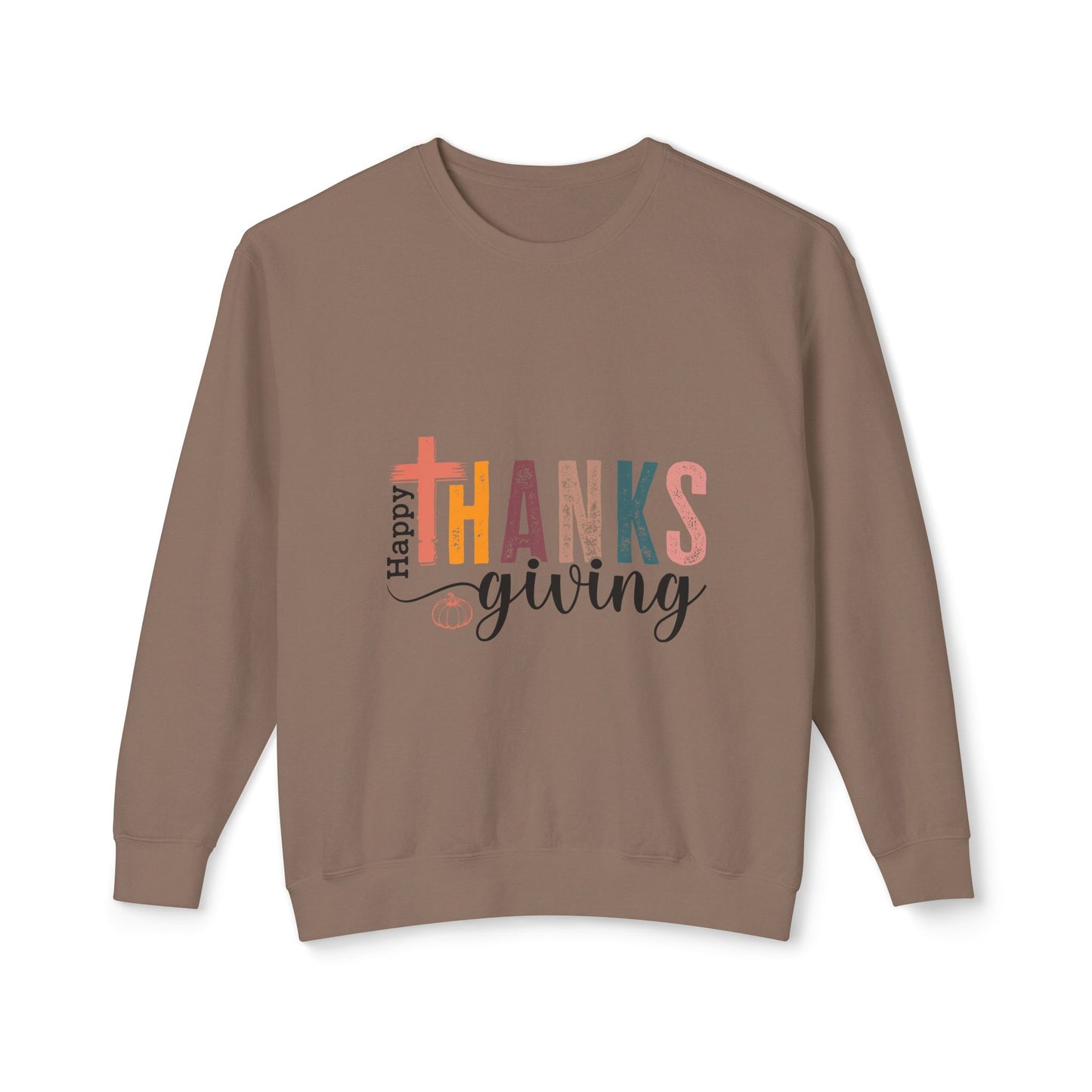 Women's Thanksgiving Unisex Lightweight Crewneck Sweatshirt Have a Happy Thanksgiving!