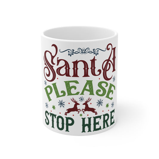 Christmas Themed Ceramic Mug 11oz Santa Please Stop Here