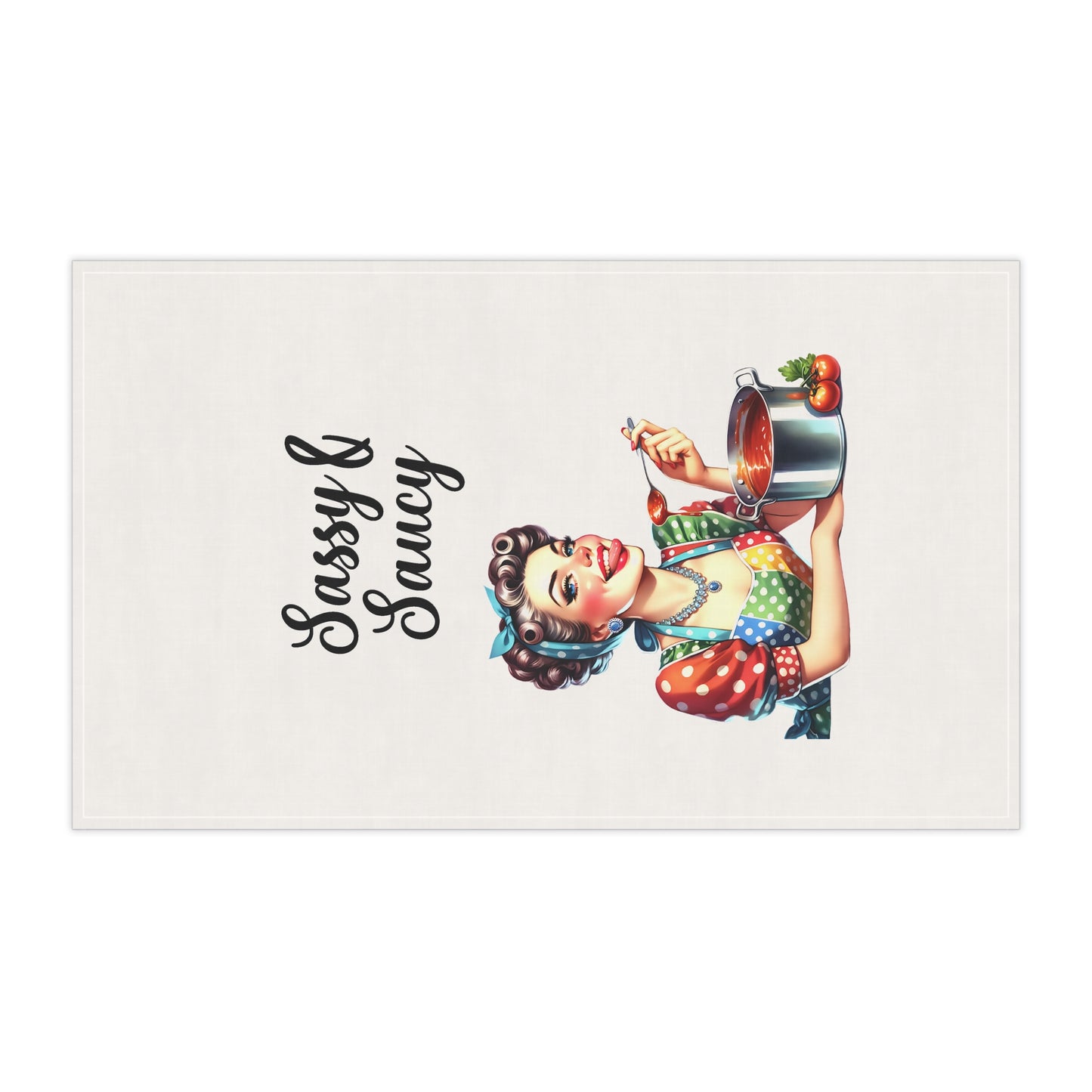 Retro Funny Housewife Tea Towels (cotton, poly) Sassy and Saucy