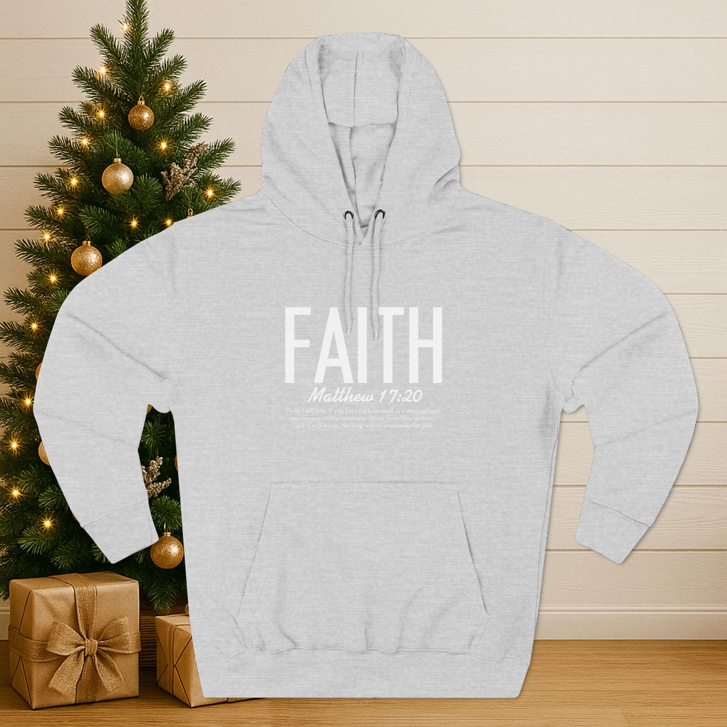 Faith Hoodie – Matthew 17:20 Christian Fleece Pullover