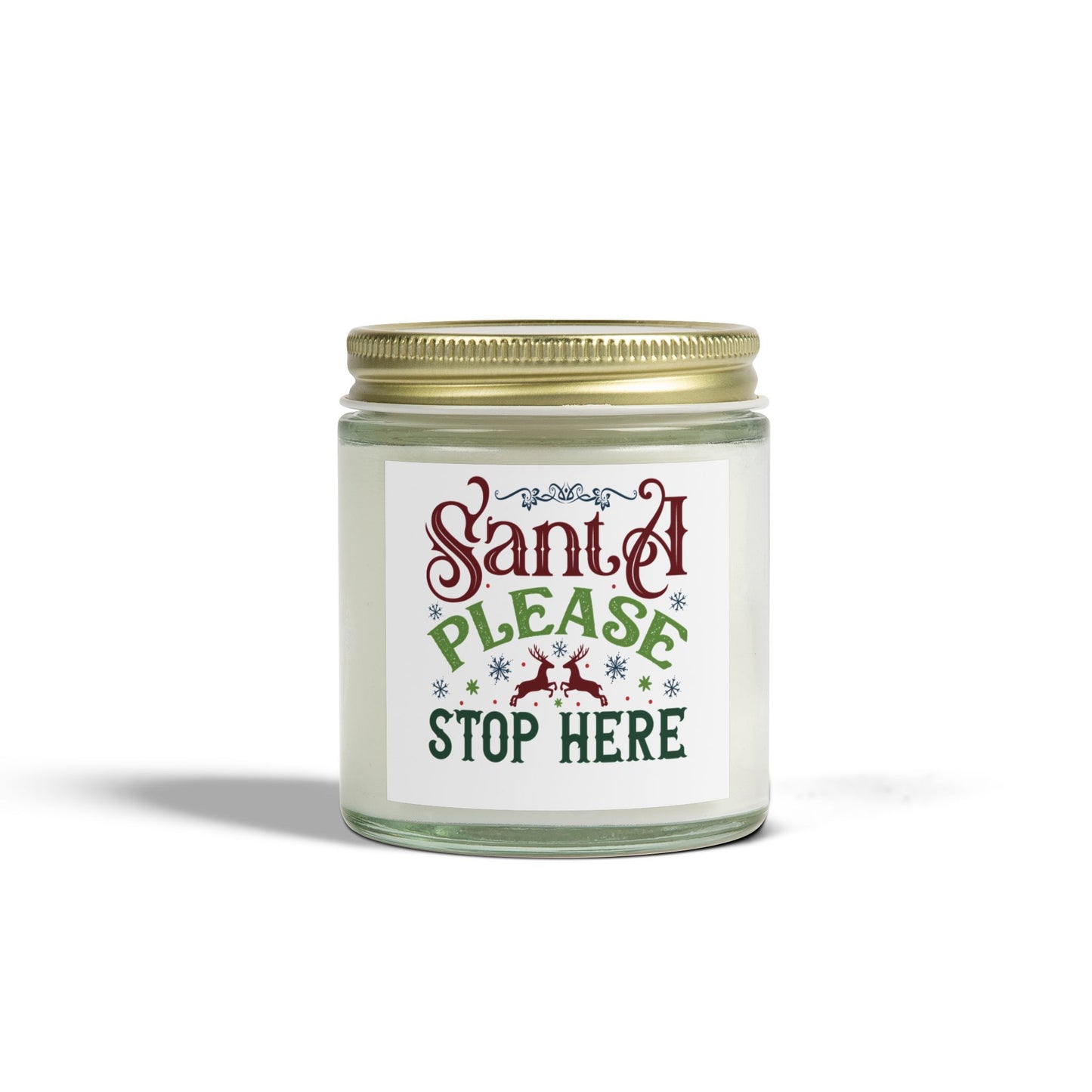 Christmas Themed Scented Coconut Apricot Candles (4oz, 9oz) Santa Please Stop Here