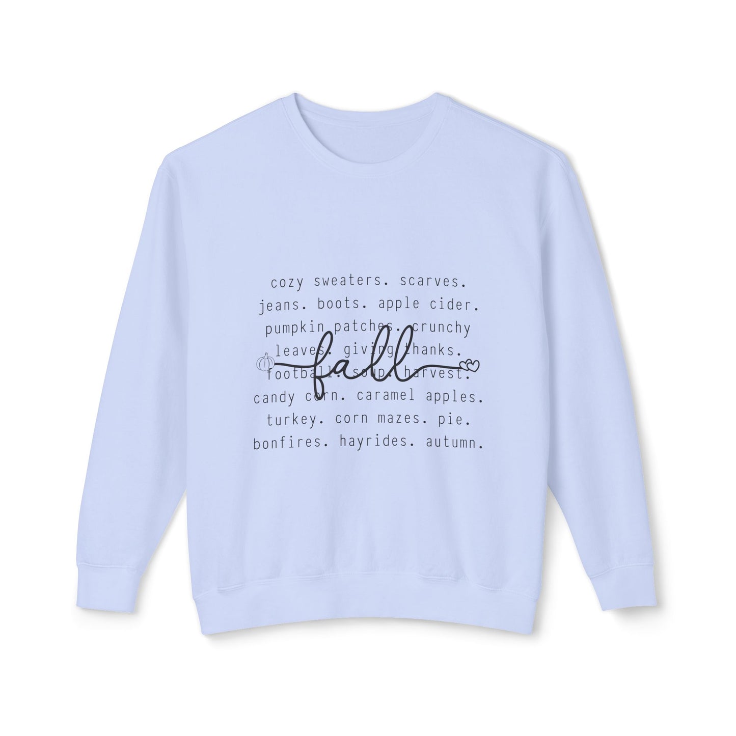 Women's Thanksgiving Unisex Lightweight Crewneck Sweatshirt A Description of Fall