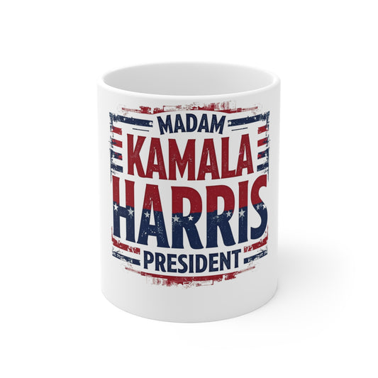 Kamala Harris Coffee Tea Mug 11oz