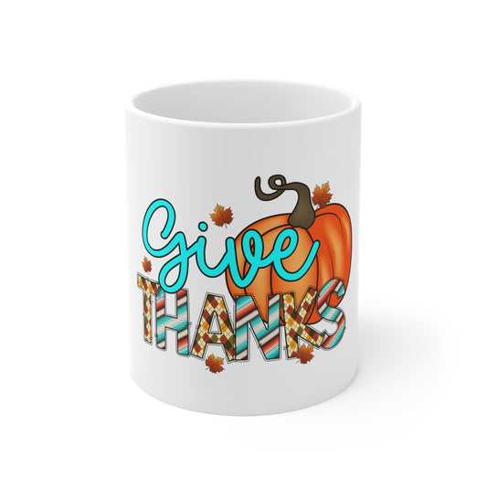 Festive Thanksgiving Ceramic Mug 11oz Give Thanks For All Your Blessings at During The Holidays