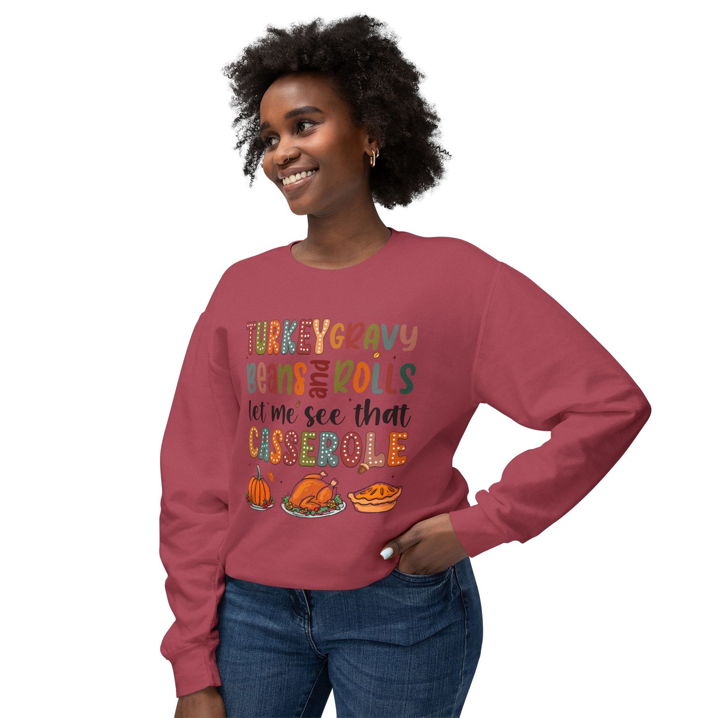 Women's Thanksgiving Unisex Lightweight Crewneck Sweatshirt Turkey Gravy Beans and Rolls