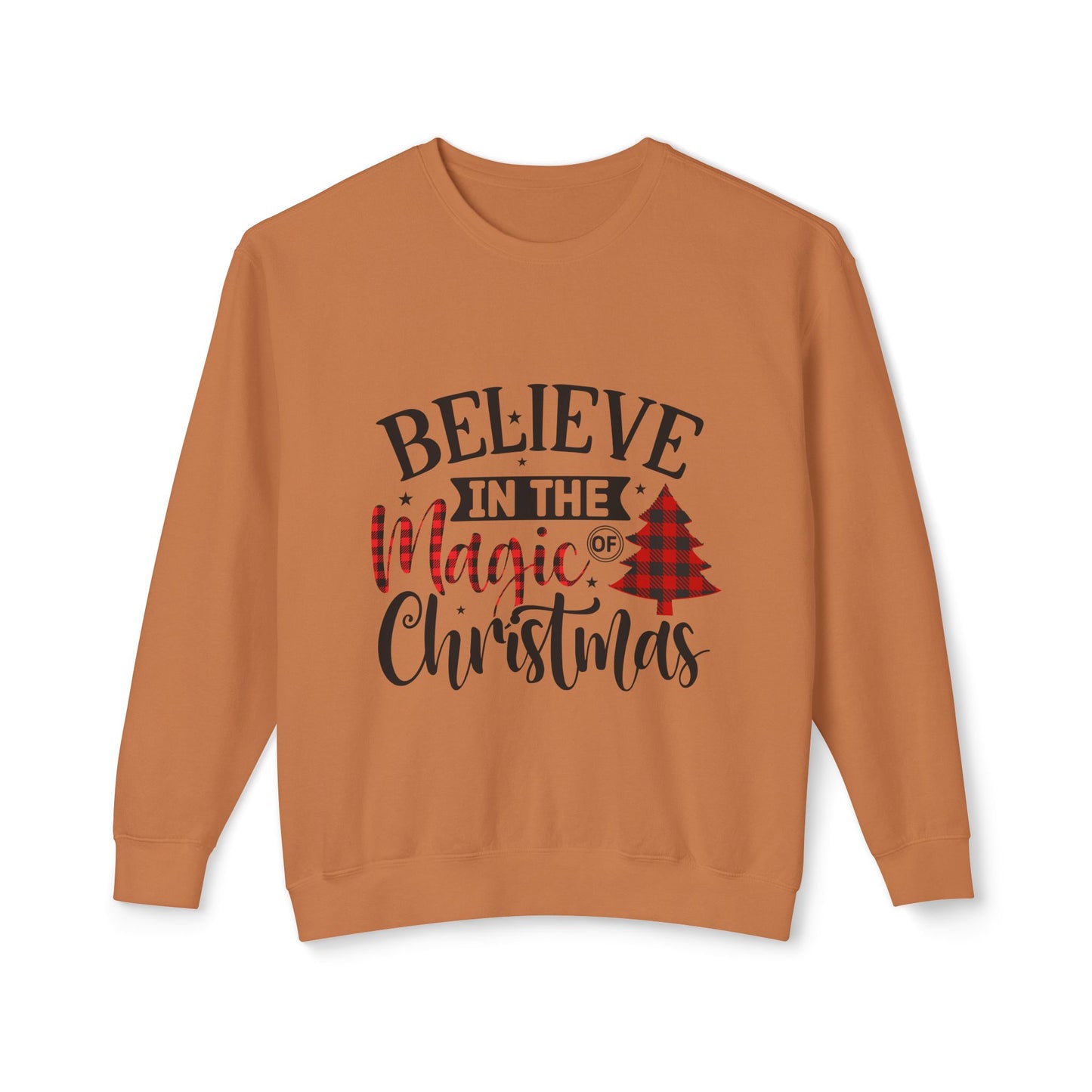 Women's Christmas Unisex Lightweight Crewneck Sweatshirt Believe In The Power Of Christmas Magic