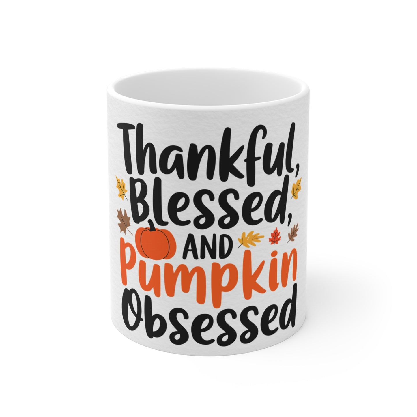 Festive Thanksgiving Ceramic Mug 11oz Thankful Blessed and Pumpkin Obsessed