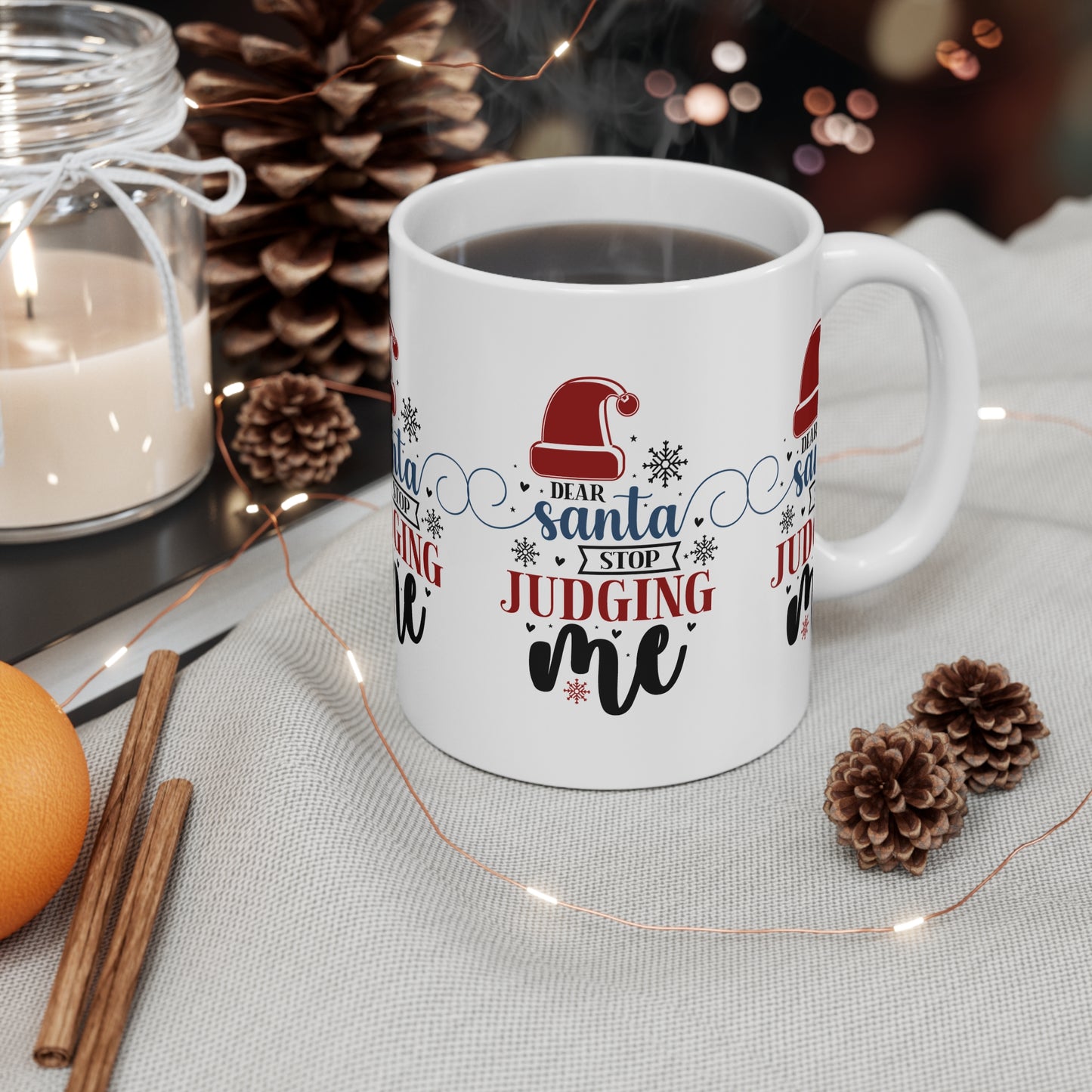 Festive Coffee Ceramic Coffee and Tea Mug 11oz Santa Stop Judging Me