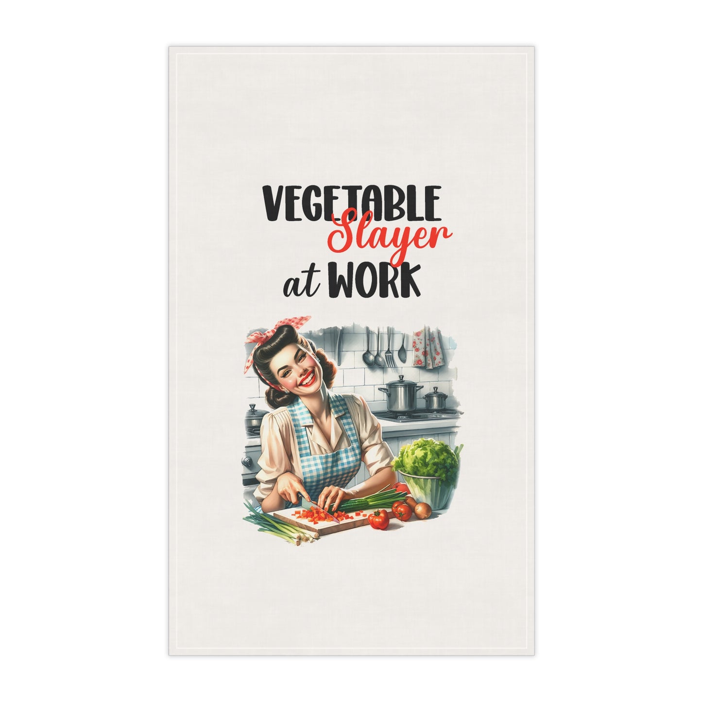 Retro House Wife Funny Tea Towels (cotton, poly) Vegetable Slayer