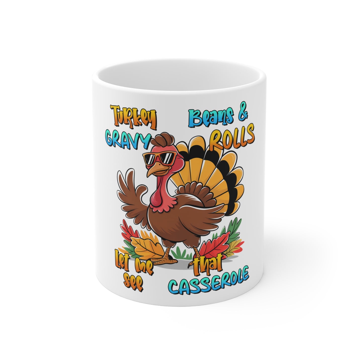 Festive Thanksgiving Ceramic Mug 11oz Turkey Gravy and Rolls Lets Bake a Casserole