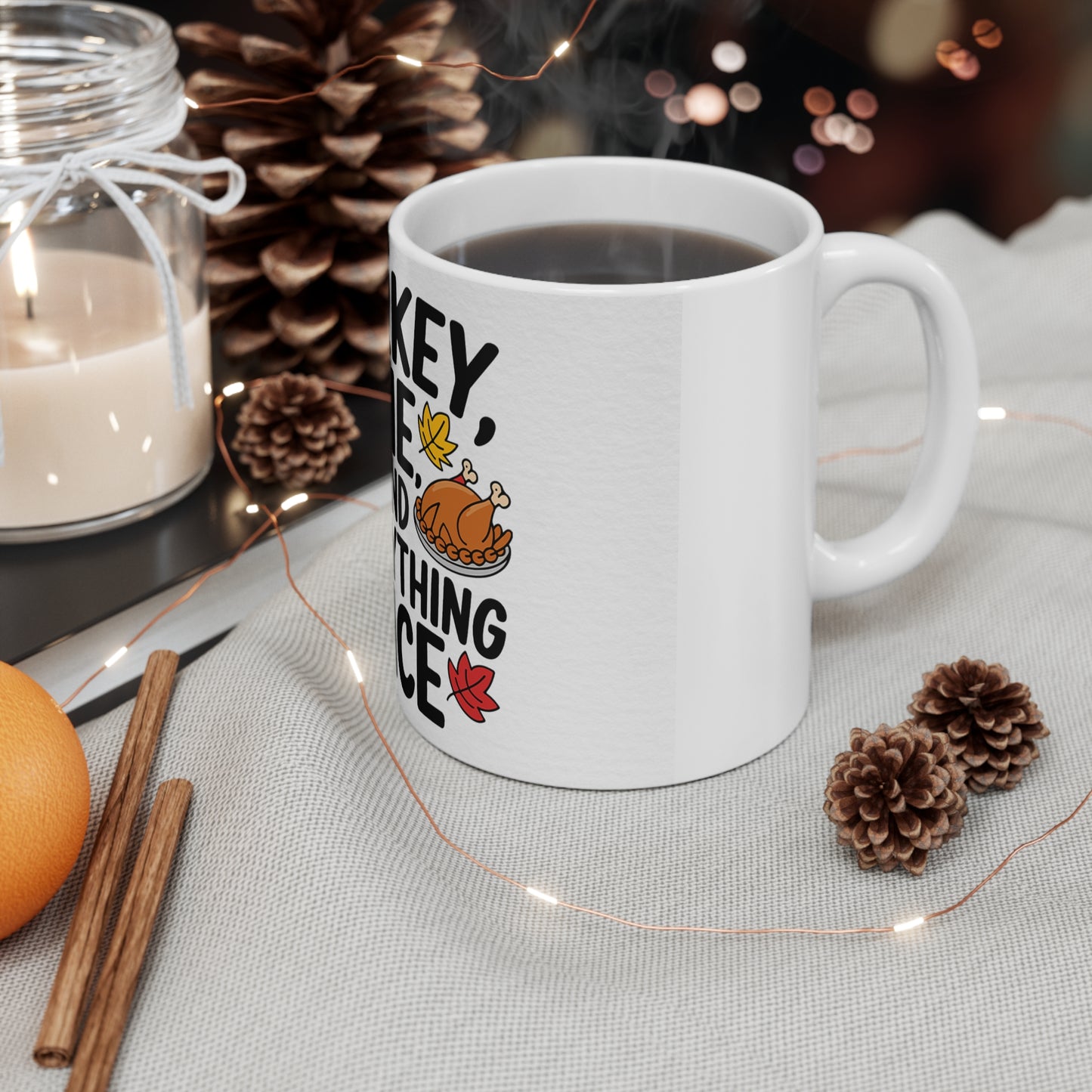 Festive Thanksgiving Ceramic Mug 11oz Turkey Pie and Everything Nice