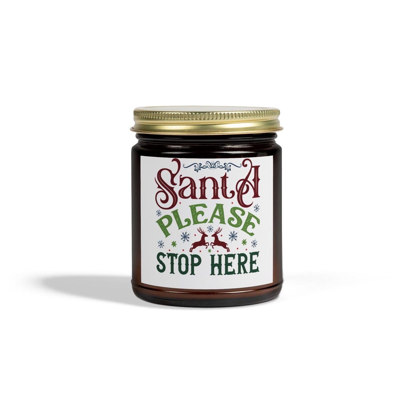 Christmas Themed Scented Coconut Apricot Candles (4oz, 9oz) Santa Please Stop Here