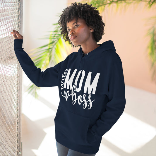 Mom Boss Hoodie — Wife Mom Boss Graphic Pullover