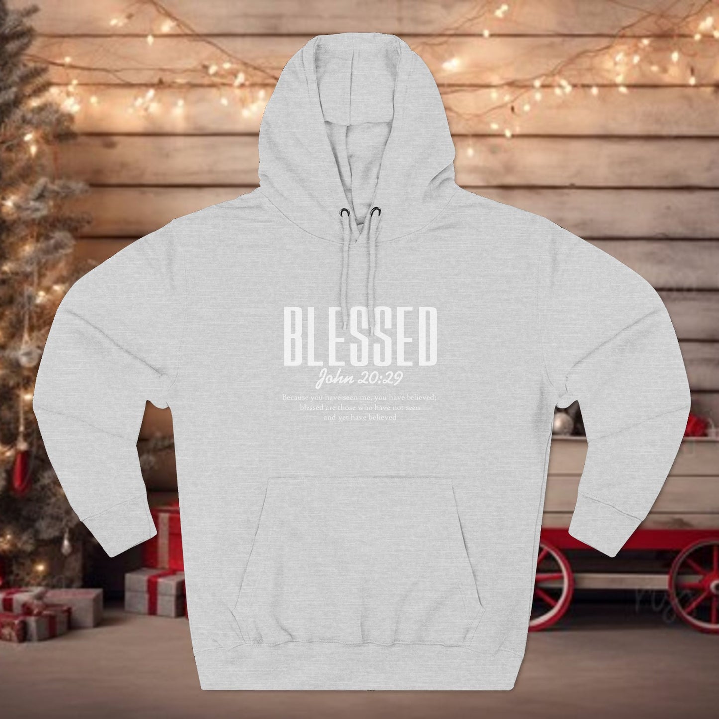 Blessed Hoodie — Faith Scripture Pullover (John 20:29)